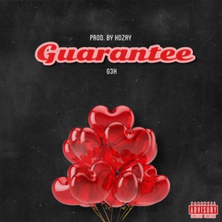 Guarantee lyrics | Boomplay Music