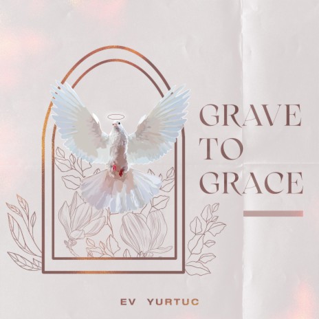 Grave To Grace