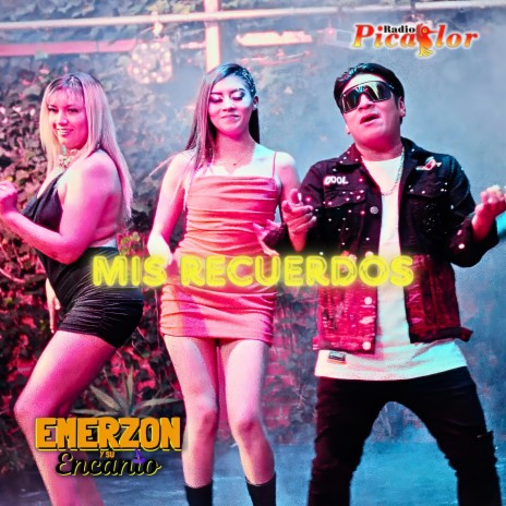 Mis Recuerdos (ReMiX) ft. Radio Picaflor | Boomplay Music