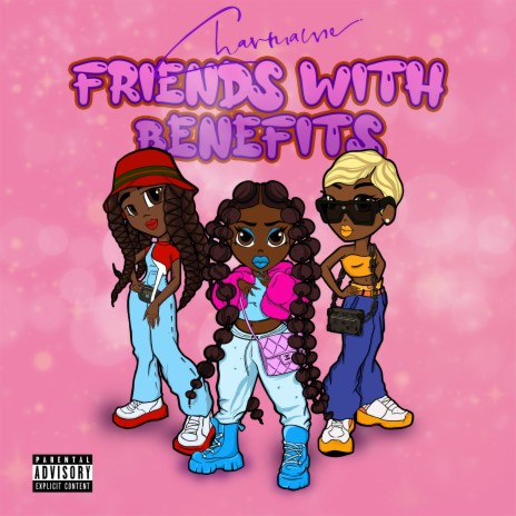 FRIENDS WITH BENEFITS | Boomplay Music