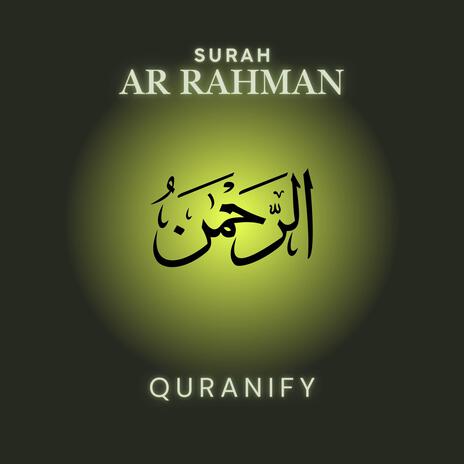 Surah Ar Rahman | Boomplay Music