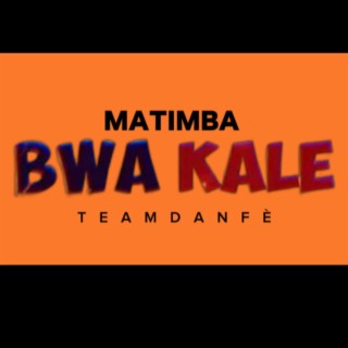 Matimba Bwa Kale