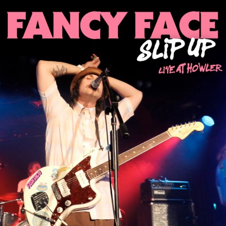 Slip Up (Live at Howler) | Boomplay Music