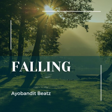 Falling | Boomplay Music