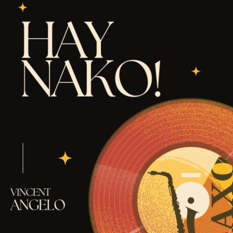 Hay Nako | Boomplay Music
