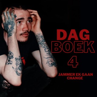 Dag Boek 4 : Jammer Ek Gaan Change Mixtape