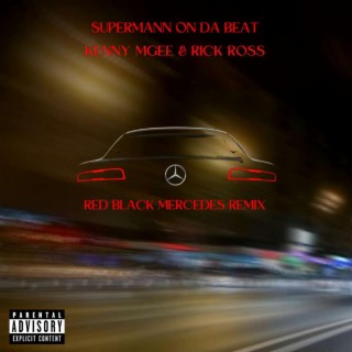 Red Black Mercedes Reloaded (feat. Rick Ross)