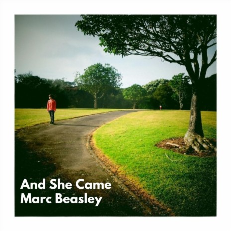 And She Came | Boomplay Music