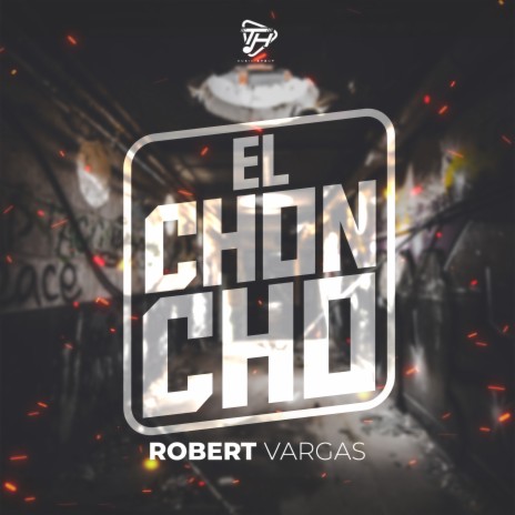 El Choncho | Boomplay Music