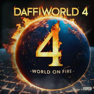 DaffiWorld 4: World On Fire