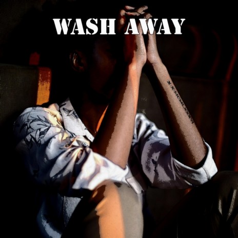 Wash Away | Boomplay Music