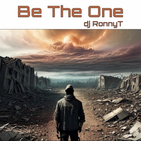 Be The One | Boomplay Music