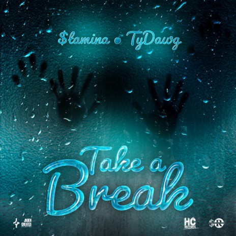 Take a Break ft. Tydawg | Boomplay Music