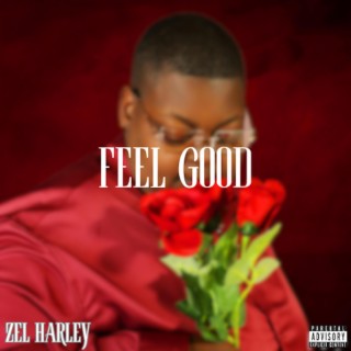 Feel Good lyrics | Boomplay Music