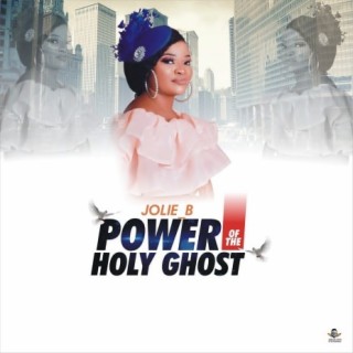 Power of the Holy Ghost