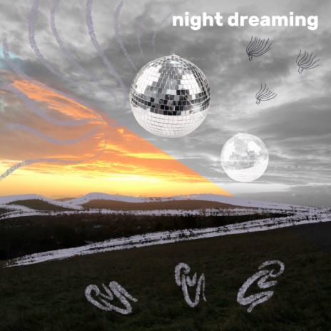 Night Dreaming | Boomplay Music