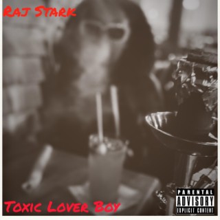 Toxic Lover Boy (EP)