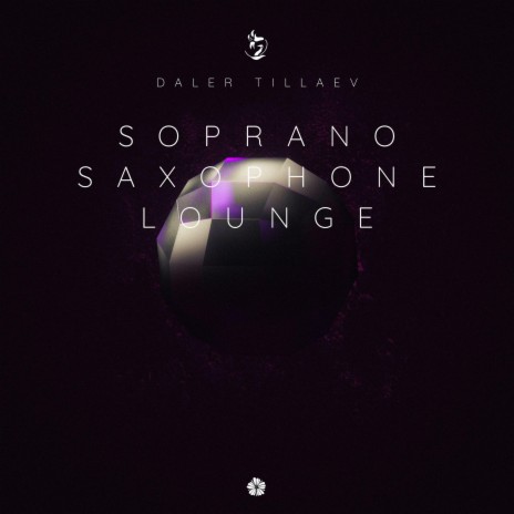 Soprano Saxophone Lounge