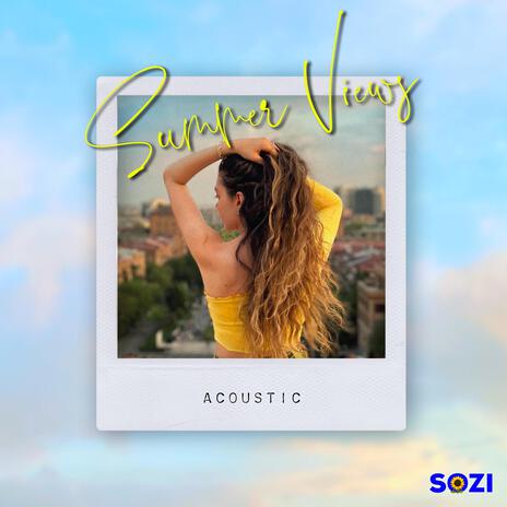 Summer Views (Acoustic) | Boomplay Music