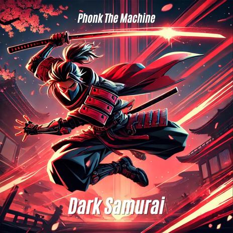 Dark Samurai | Boomplay Music