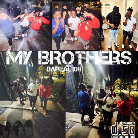 My Brothers | Boomplay Music