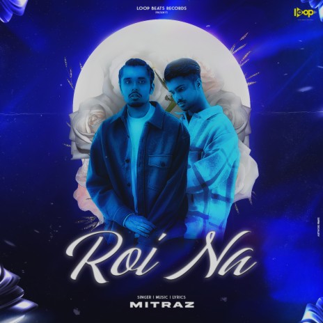 Roi Na | Boomplay Music