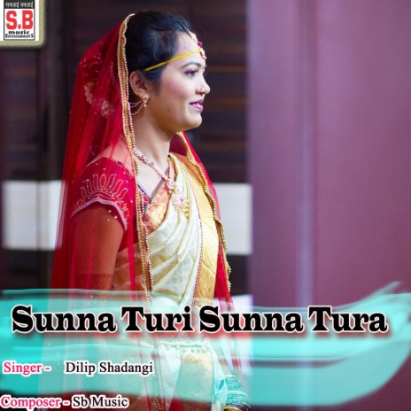 Sunna Turi Sunna Tura | Boomplay Music