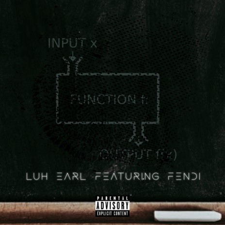 Function ft. Luh Earl