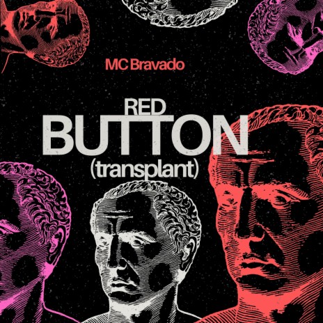 Red Button (Transplant) | Boomplay Music