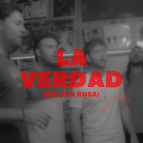 La Verdad (Ruleta Rusa) | Boomplay Music