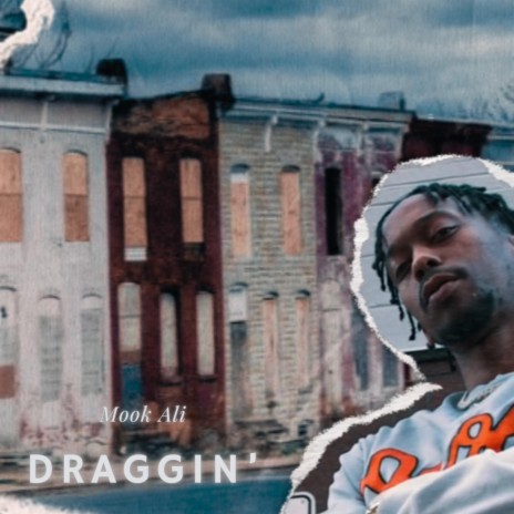 Draggin' | Boomplay Music