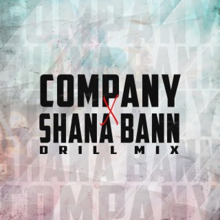 Company x Shana Bann Drill Mix