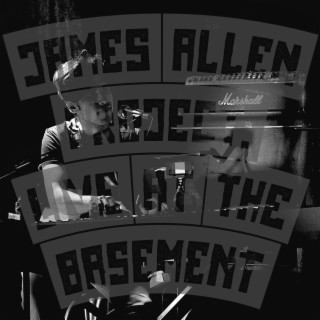 James Allen Project : Live At The Basement (Live At The Basement 2017)