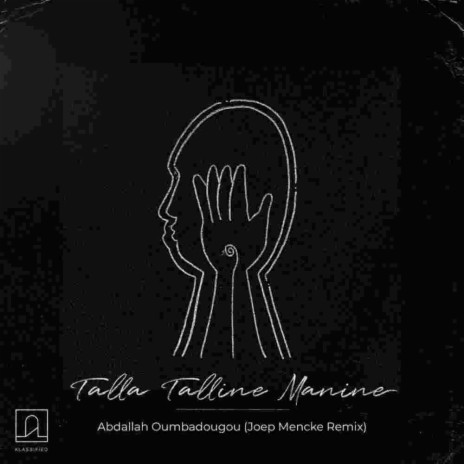Talla Talline Manine (Joep Mencke Remix) | Boomplay Music