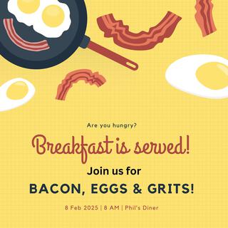 Bacon, Eggs and Grits