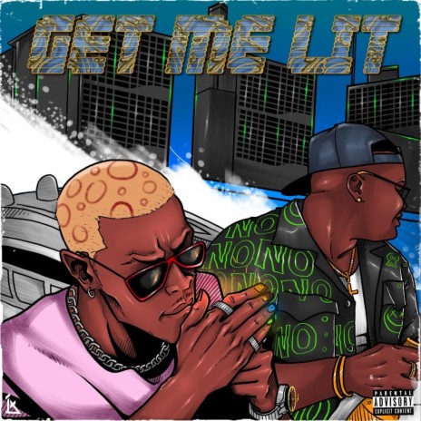 Get Me Lit ft. Laime | Boomplay Music