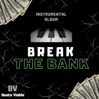 Break The Bank