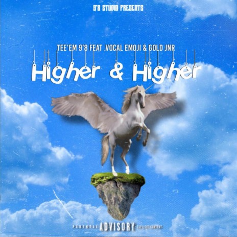 Higher & Higher ft. Vocal Emoji & Gold Jnr | Boomplay Music