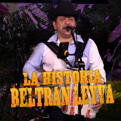 La Historia Beltran Leyva | Boomplay Music