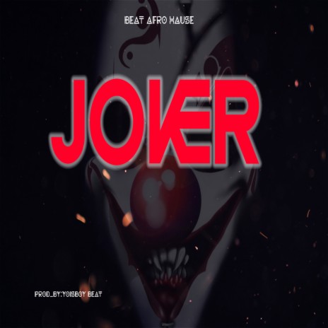 Joker (Instrumental Afro House) | Boomplay Music