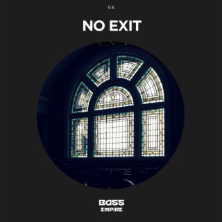 No Exit