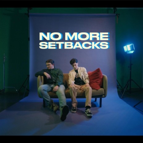 No More Setbacks | Boomplay Music