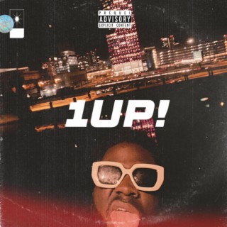 1UP! lyrics | Boomplay Music