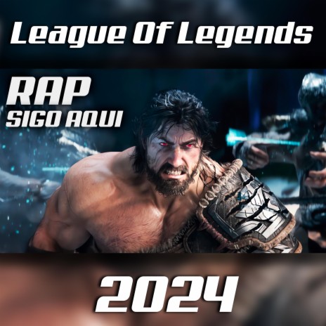 Rap lol 2024 (Sigo aqui) | Boomplay Music