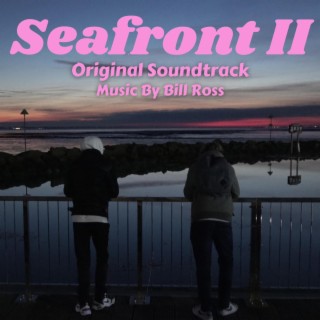 Seafront II (Original Soundtrack)