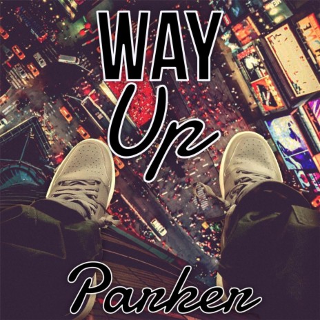 Way Up | Boomplay Music