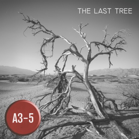 The Last Tree | Boomplay Music