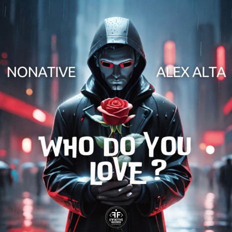 Who Do You Love? ft. Alex Alta | Boomplay Music