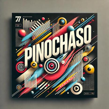 Pinochaso | Boomplay Music