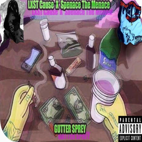 gutter sprey ft. Lxst Cause | Boomplay Music